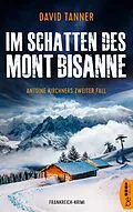 E-Book (epub) Im Schatten des Mont Bisanne von David Tanner