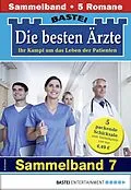 E-Book (epub) Die besten Ärzte - Sammelband 7 von Katrin Kastell, Stefan Frank, Marina Anders