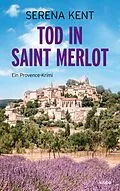 E-Book (epub) Tod in Saint Merlot von Serena Kent