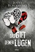 E-Book (epub) Das Gift deiner Lügen von Jenny Blackhurst