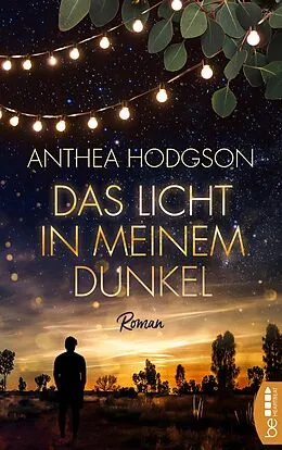E-Book (epub) Das Licht in meinem Dunkel von Anthea Hodgson