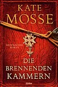 E-Book (epub) Die brennenden Kammern von Kate Mosse