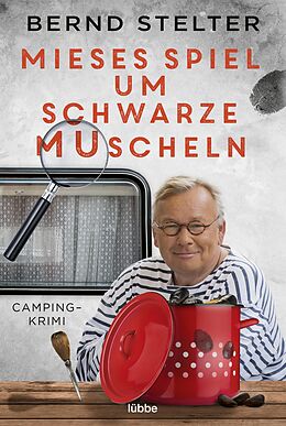 E-Book (epub) Mieses Spiel um schwarze Muscheln von Bernd Stelter