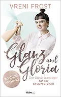E-Book (epub) Glanz und Gloria von Vreni Frost