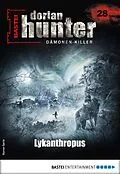 E-Book (epub) Dorian Hunter 28 - Horror-Serie von Earl Warren