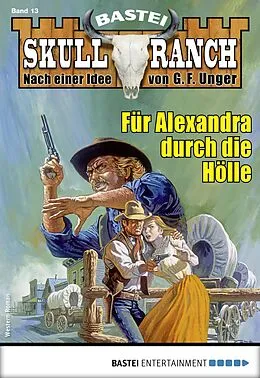 E-Book (epub) Skull-Ranch 13 von Frank Callahan