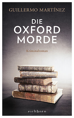 E-Book (epub) Die Oxford-Morde von Guillermo Martínez