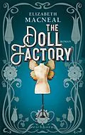 E-Book (epub) The Doll Factory von Elizabeth Macneal