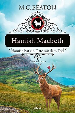 E-Book (epub) Hamish Macbeth hat ein Date mit dem Tod von M. C. Beaton