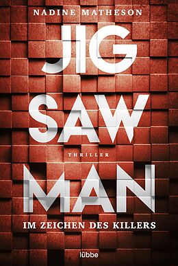 E-Book (epub) Jigsaw Man - Im Zeichen des Killers von Nadine Matheson