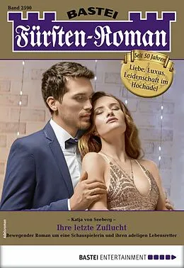 E-Book (epub) Fürsten-Roman 2590 von Katja Von Seeberg