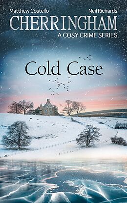 E-Book (epub) Cherringham - Cold Case von Matthew Costello, Neil Richards