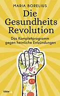 E-Book (epub) Die Gesundheitsrevolution von Maria Borelius