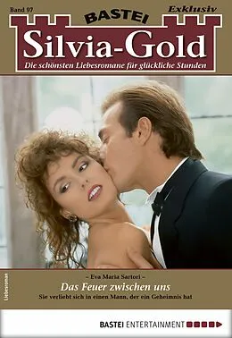 E-Book (epub) Silvia-Gold 97 von Eva Maria Sartori