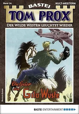 E-Book (epub) Tom Prox 34 von Gunnar Kolin
