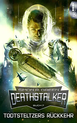 E-Book (epub) Todtsteltzers Rückkehr von Simon R. Green
