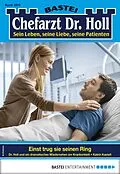 E-Book (epub) Chefarzt Dr. Holl 1879 von Katrin Kastell