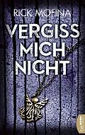 E-Book (epub) Vergiss mich nicht von Rick Mofina