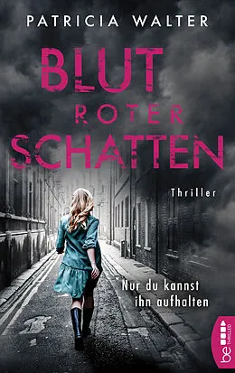 E-Book (epub) Blutroter Schatten von Patricia Walter