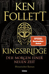 E-Book (epub) Kingsbridge - Der Morgen einer neuen Zeit von Ken Follett