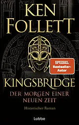 E-Book (epub) Kingsbridge - Der Morgen einer neuen Zeit von Ken Follett