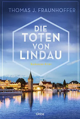 E-Book (epub) Die Toten von Lindau von Thomas J. Fraunhoffer