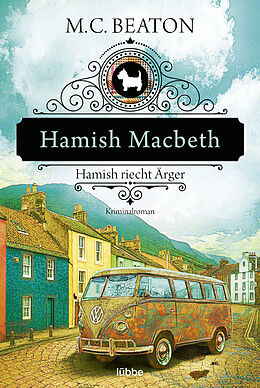 E-Book (epub) Hamish Macbeth riecht Ärger von M. C. Beaton