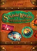 E-Book (epub) Strangeworlds - Öffne den Koffer und spring hinein! von L. D. Lapinski