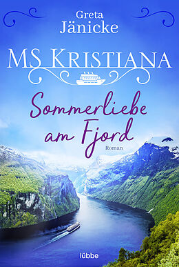 E-Book (epub) MS Kristiana - Sommerliebe am Fjord von Greta Jänicke