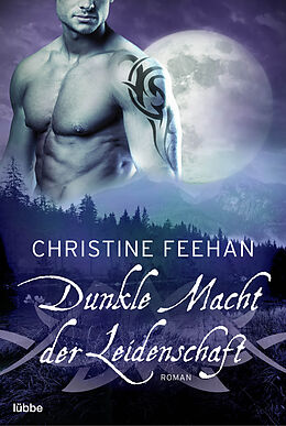 E-Book (epub) Dunkle Macht der Leidenschaft von Christine Feehan