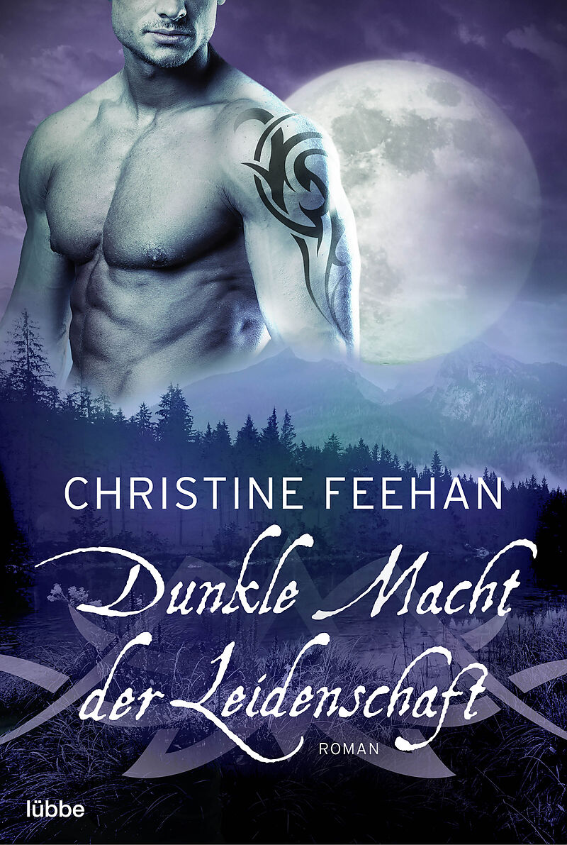 Dunkle Macht der Leidenschaft - Christine Feehan - Deutsche E-Books