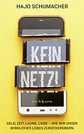 E-Book (epub) Kein Netz! von Hajo Schumacher