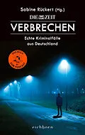 E-Book (epub) ZEIT Verbrechen von Sabine Rückert