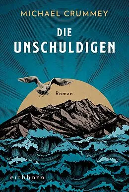 E-Book (epub) Die Unschuldigen von Michael Crummey