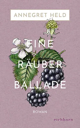 E-Book (epub) Eine Räuberballade von Annegret Held