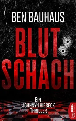 E-Book (epub) Blutschach von Ben Bauhaus
