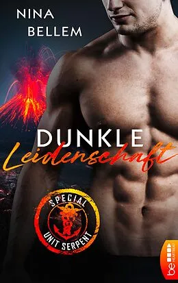 E-Book (epub) Special Unit Serpent  Dunkle Leidenschaft von Nina Bellem