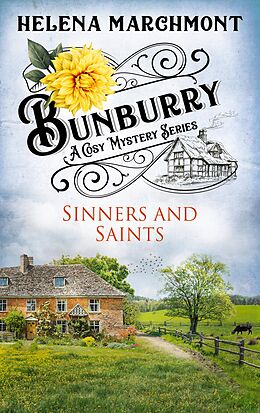 E-Book (epub) Bunburry - Sinners and Saints von Helena Marchmont