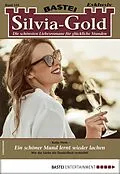 E-Book (epub) Silvia-Gold 110 von Katja Stein