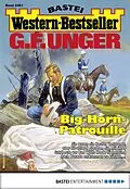 E-Book (epub) G. F. Unger Western-Bestseller 2461 von G. F. Unger