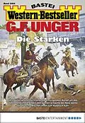 E-Book (epub) G. F. Unger Western-Bestseller 2464 von G. F. Unger