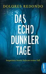 E-Book (epub) Das Echo dunkler Tage von Dolores Redondo