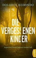 E-Book (epub) Die vergessenen Kinder von Dolores Redondo