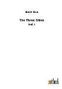 Kartonierter Einband The Three Cities von Emile Zola