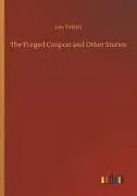 Kartonierter Einband The Forged Coupon and Other Stories von Leo Tolstoi