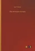Kartonierter Einband The Kreutzer Sonata von Leo Tolstoi