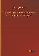 Kartonierter Einband The Love Letters of Dorothy Osborne to Sir William Temple, 1652-54 von Dorothy Osborne