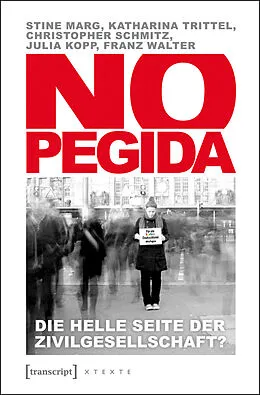 E-Book (epub) NoPegida von Stine Marg, Katharina Trittel, Christopher Schmitz