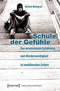 E-Book (epub) Schule der Gefühle von Stefan Wellgraf