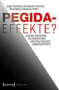 E-Book (epub) Pegida-Effekte? von Julian Schenke, Christopher Schmitz, Stine Marg